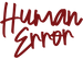 Human Error